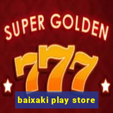 baixaki play store